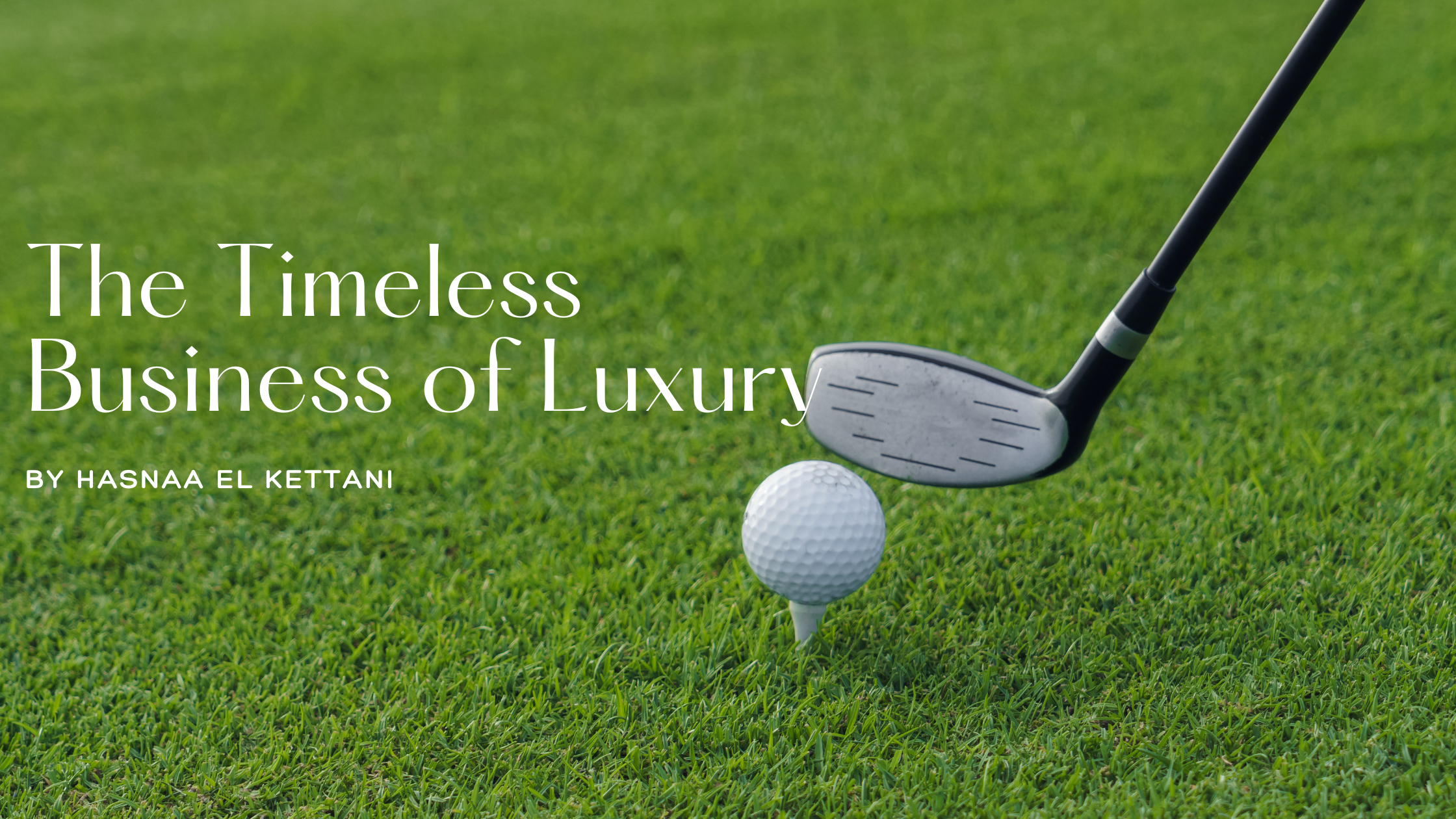 Luxury as a Business Model